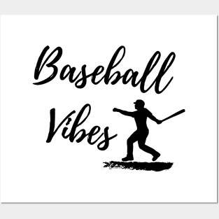 Baseball Vibes Posters and Art